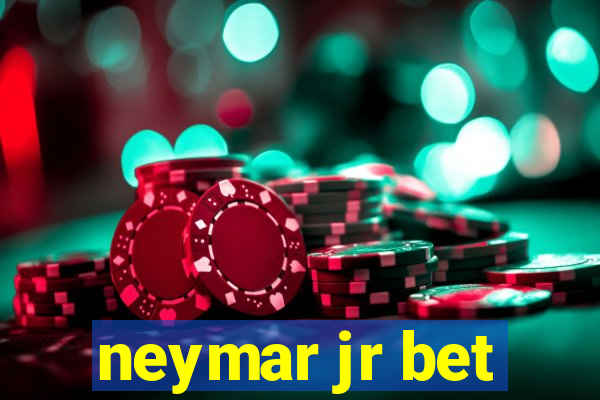 neymar jr bet